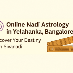 Online Nadi Astrology in Yelahanka, Bangalore