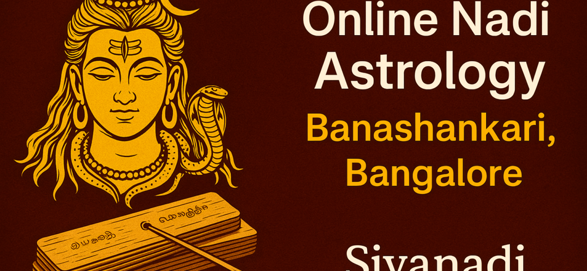 Online Nadi Astrology in Banashankari, Bangalore
