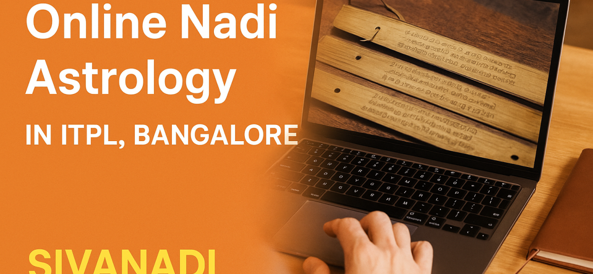 Online Nadi astrology in ITPL, Bangalore
