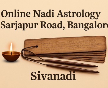 Online Nadi astrology in Sarjapur Road,Bangalore